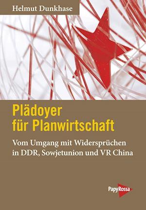 Cover for Helmut Dunkhase · Plädoyer für Planwirtschaft (Paperback Book) (2022)