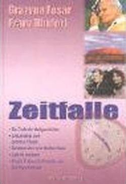 Cover for Grazyna Fosar · Zeitfalle (Hardcover Book) (2005)