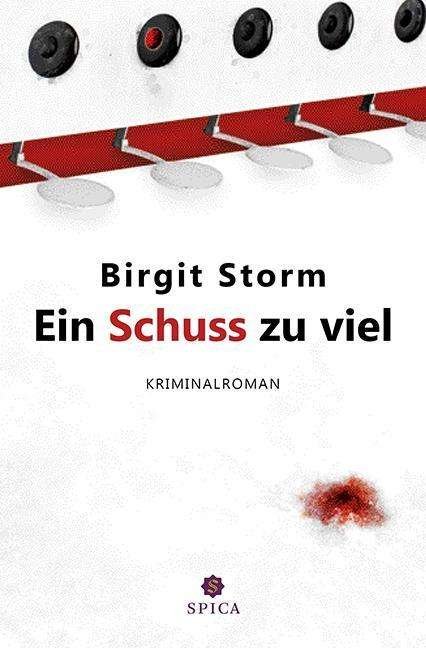 Cover for Storm · Ein Schuss zu viel (Bog)