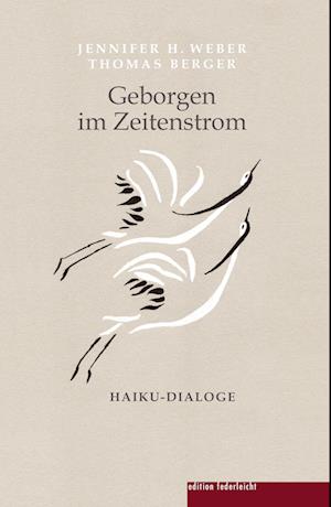 Cover for Jennifer H. Weber · Geborgen im Zeitenstrom (Buch) (2023)