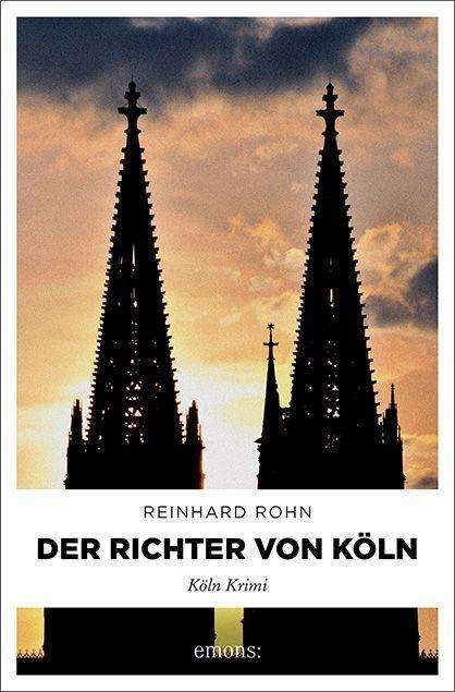 Rohn · Der Richter von Köln (Book)