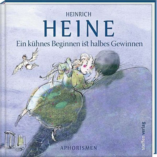Cover for Heine · Ein kühnes Beginnen ist halbes Ge (Bok)