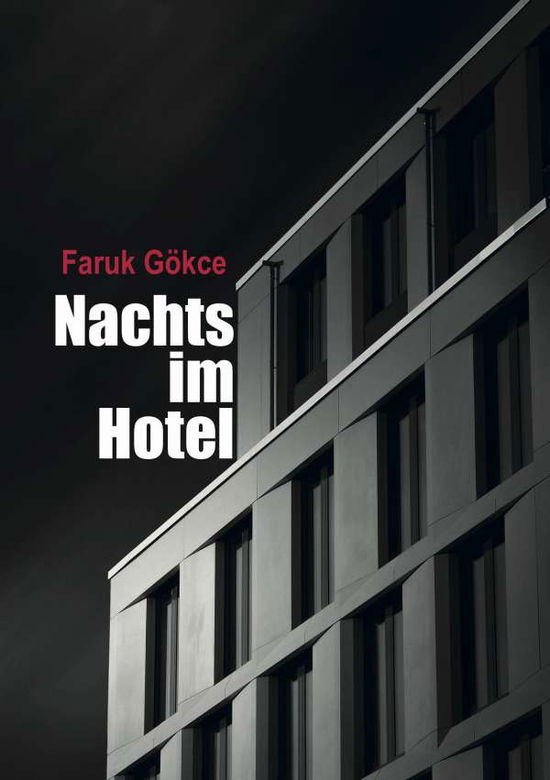 Cover for Gökce · Nachts im Hotel (Book)