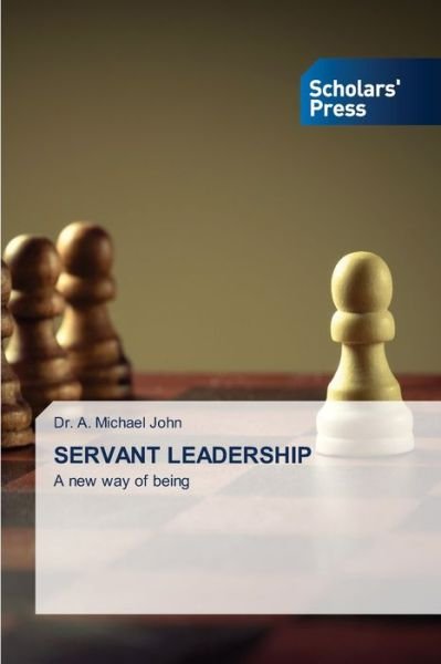 Servant Leadership - John - Bøker -  - 9786138943860 - 22. oktober 2020