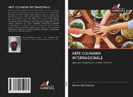 Arte Culinaria Internazionale - Suárez - Other -  - 9786202912860 - 