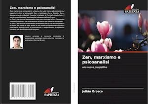 Cover for Orozco · Zen, marxismo e psicoanalisi (Bog)