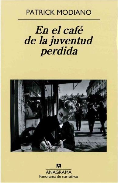 Cover for Patrick Modiano · En el cafe de la juventud perdida (MERCH) (2015)