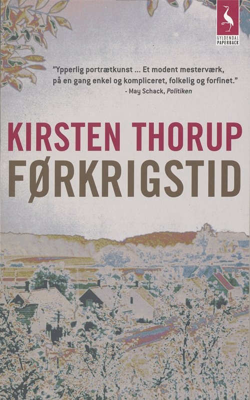 Cover for Kirsten Thorup · Gyldendals Paperbacks: Førkrigstid (Pocketbok) [3:e utgåva] [Paperback] (2007)