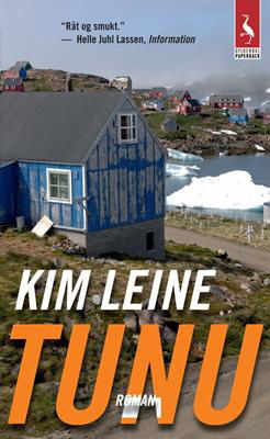 Cover for Kim Leine · Gyldendals Paperbacks: Tunu (Paperback Bog) [2. udgave] [Paperback] (2010)