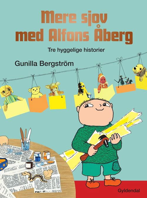 Alfons Åberg: Mere sjov med Alfons Åberg - Gunilla Bergström - Bøger - Gyldendal - 9788702324860 - 16. september 2021