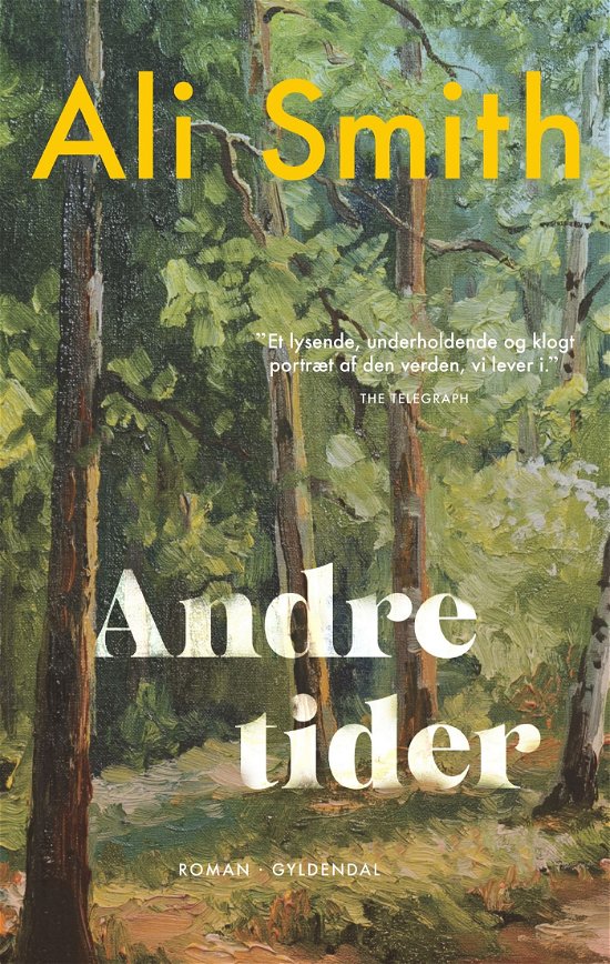 Cover for Ali Smith · Andre tider (Sewn Spine Book) [1st edition] (2023)