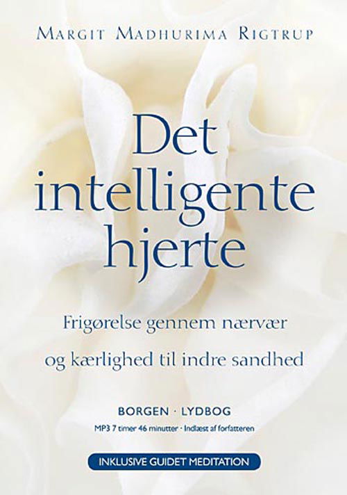 Cover for Margit Madhurima Rigtrup · Det intelligente hjerte - Lydbog (Audiobook (MP3)) [2nd edition] [MP3-CD] (2010)