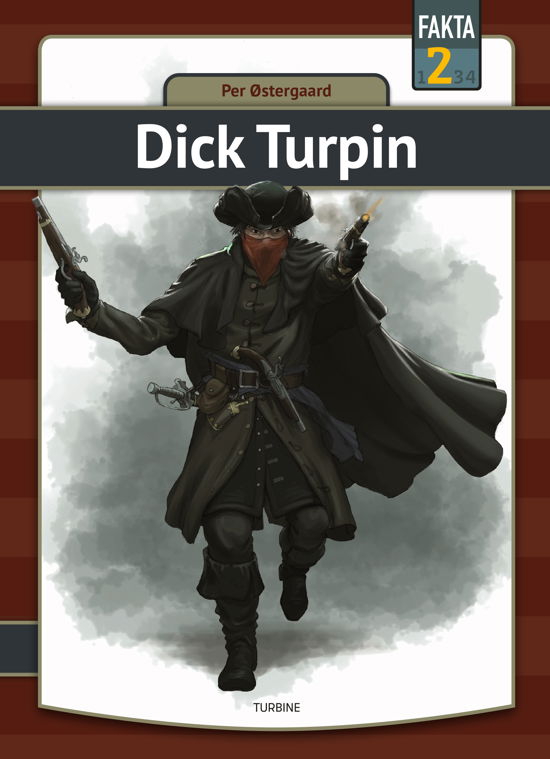 Cover for Per Østergaard · Fakta 2: Dick Turpin (Hardcover Book) [1e uitgave] (2023)