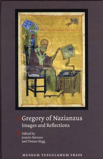 Cover for Tomas Hägg · Gregory of Nazianzus: Images &amp; Reflections (Hardcover Book) [1º edição] [Indbundet] (2006)