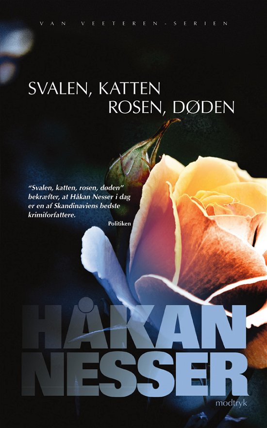 Cover for Håkan Nesser · Serien om Van Veeteren: Svalen, katten, rosen, døden (Paperback Book) [2. Painos] [Paperback] (2009)