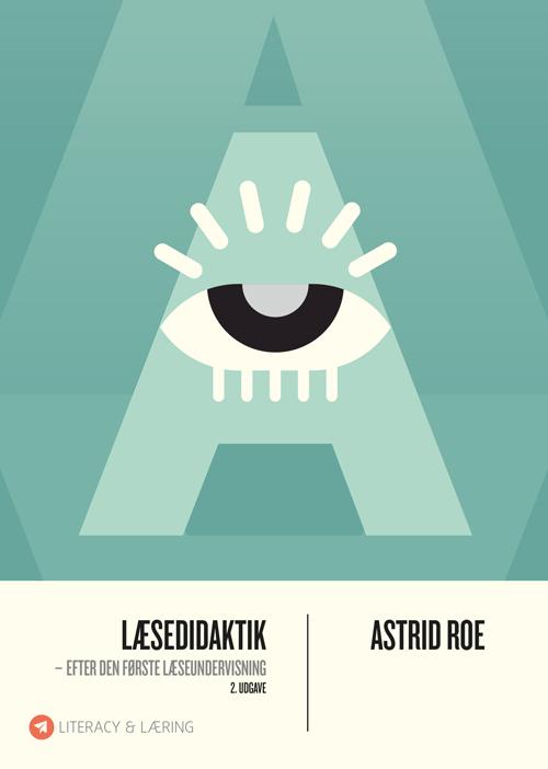 Cover for Astrid Roe · Læsedidaktik (Heftet bok) [2. utgave] (2016)