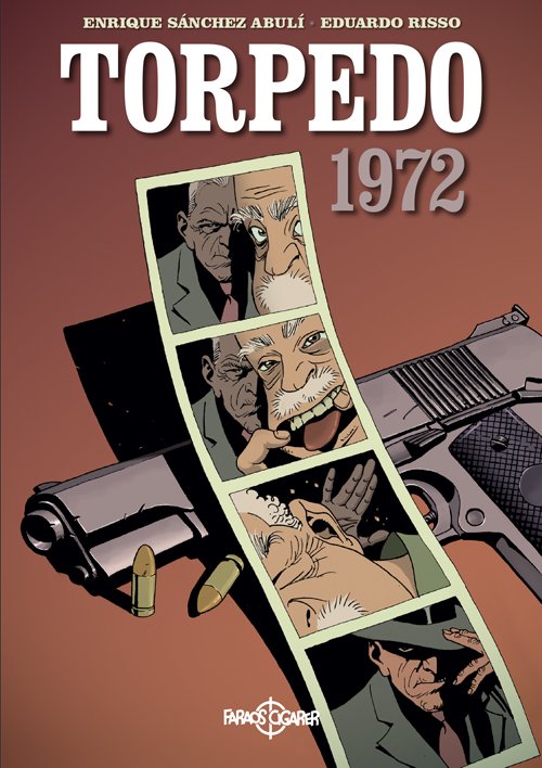 Cover for Enrique Sanchez Abuli · Torpedo 1972 (Bound Book) (2018)