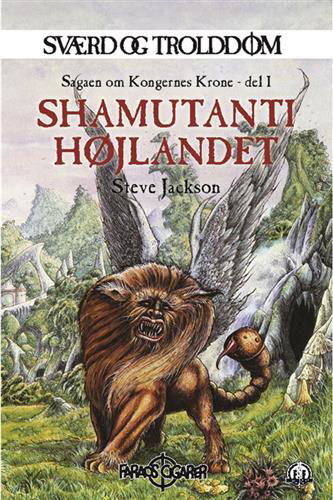 Cover for Steve Jackson · Sværd og Trolddom: Sværd og trolddom 15: Shamutanti højlandet (Paperback Book) [1e uitgave] (2024)