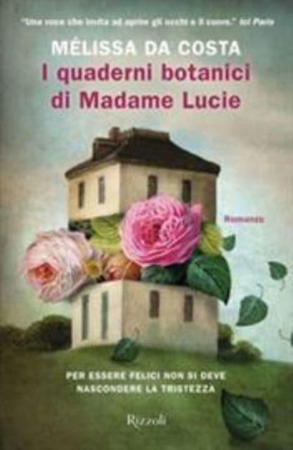 Cover for Melissa Da Costa · I quaderni botanici di Madame Lucie (Pocketbok) (2021)