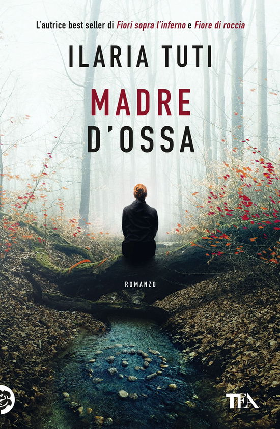 Cover for Ilaria Tuti · Madre D'ossa (Book)