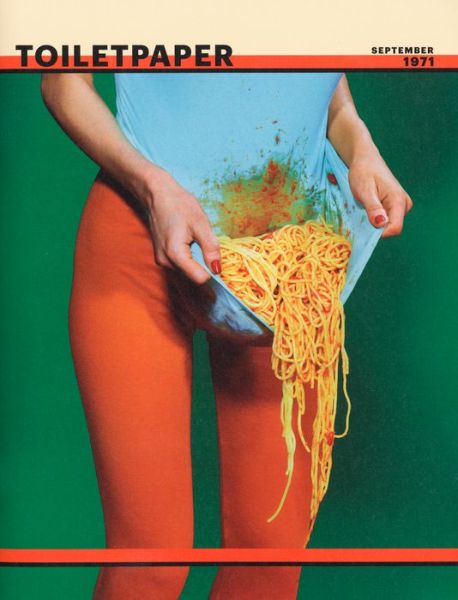 Cover for Maurizio Cattelan · Toiletpaper Magazine 8 (Paperback Book) (2013)