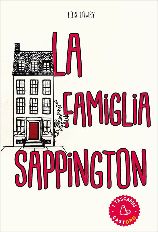 Cover for Lois Lowry · La Famiglia Sappington (Book)