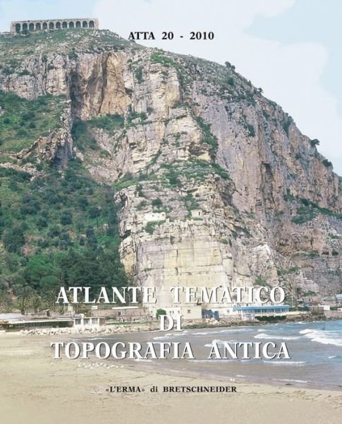 Cover for Lorenzo Quilici · Atlante Tematico Di Topografia Antica 20-2010 (Paperback Bog) [Italian edition] (2010)