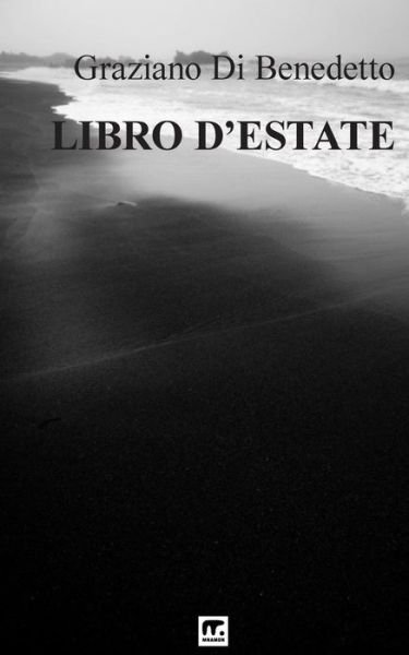 Cover for Graziano Di Benedetto · Libro D'estate (Taschenbuch) [Italian edition] (2014)