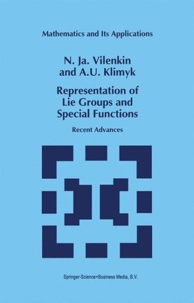 N. Ja. Vilenkin · Representation of Lie Groups and Special Functions - Mathematics and Its Applications (Pocketbok) [1st Ed. Softcover of Orig. Ed. 1995 edition] (2010)