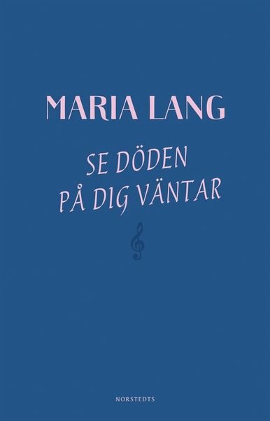 Cover for Maria Lang · Se döden på dig väntar (ePUB) (2019)