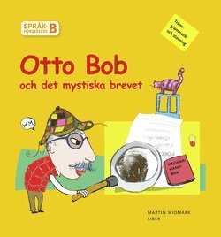 Cover for Martin Widmark · Språkförståelse Otto Bob-böckerna: Språkförståelse Häfte B Otto Bob och det mystiska brevet (Book) (2006)