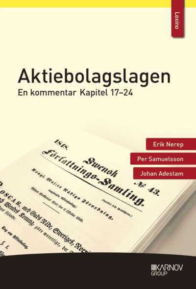 Cover for Johan Adestam · Lexino: Aktiebolagslagen : en kommentar - kapitel 17-24 (Bog) (2019)