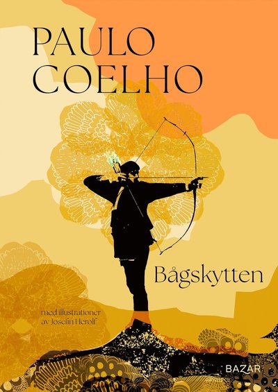 Cover for Paulo Coelho · Bågskytten (ePUB) (2024)