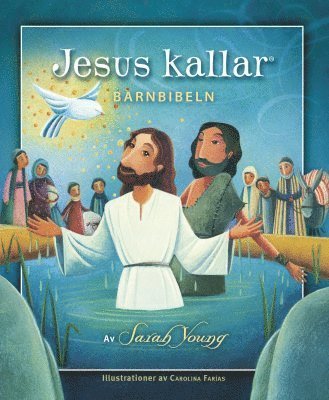 Cover for Sarah Young · Jesus kallar : barnbibeln (Innbunden bok) (2018)