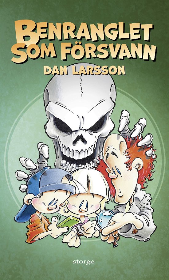 Cover for Dan Larsson · Benranglet som försvann (Inbunden Bok) (2023)