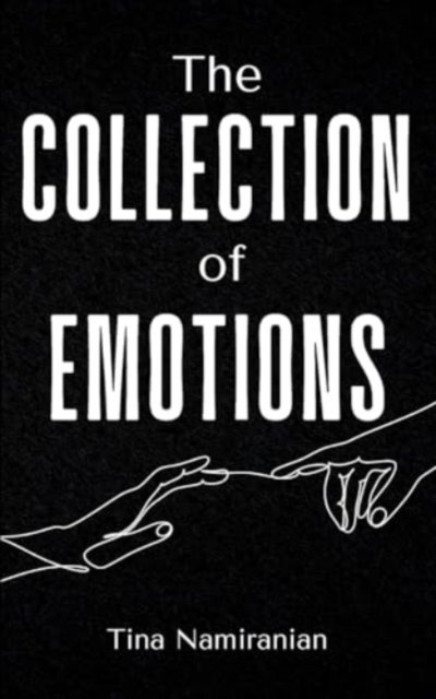 Cover for Tina Namiranian · The Collection of Emotions (Paperback Book) (2024)
