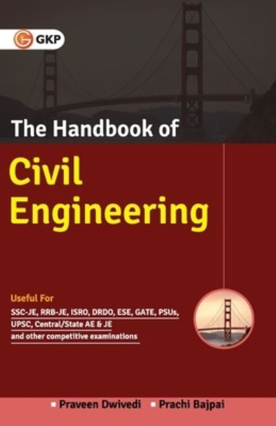 Handbook of Civil Engineering - Praveen Dwivedi - Kirjat - G. K. Publications - 9789386309860 - keskiviikko 25. syyskuuta 2019