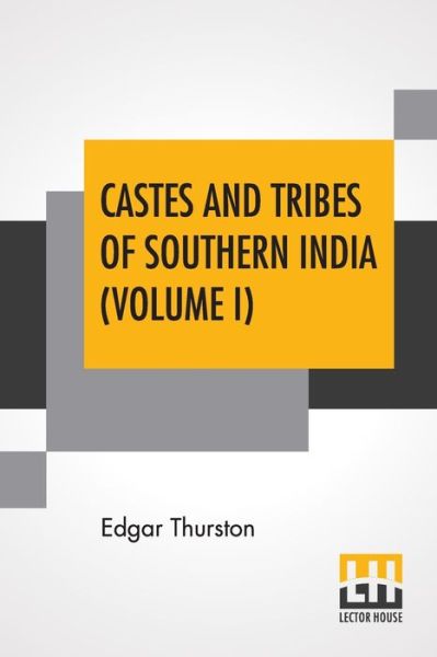 Cover for Edgar Thurston · Castes And Tribes Of Southern India (Volume I) (Paperback Book) (2020)