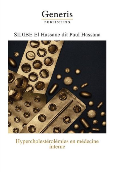 Cover for Sidibe El Hassane Paul Hassana · Hypercholesterolemies en medecine interne (Paperback Book) (2020)