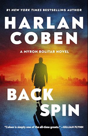 Back Spin - Harlan Coben - Books - - 9798217090860 - July 1, 2025