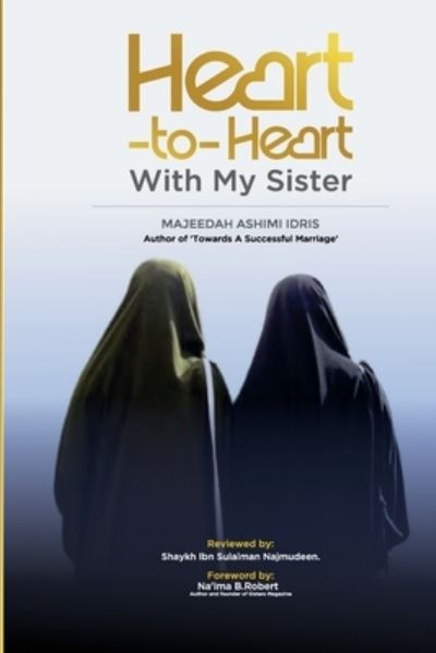 Cover for Majeedah Ashimi Idris · Heart-to-Heart with My Sisters (Pocketbok) (2022)