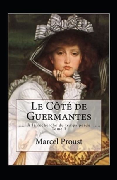 Cover for Marcel Proust · Le Cote de Guermantes Annote (Paperback Bog) (2021)