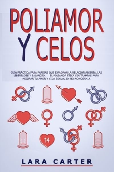 Cover for Lara Carter · Poliamor Y Celos (Paperback Bog) (2020)