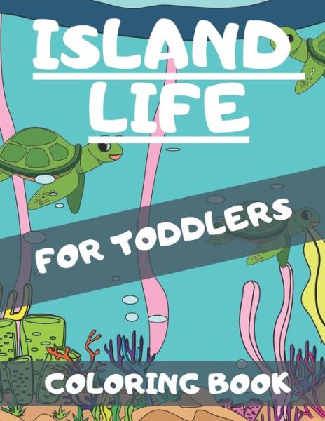 Cover for Summer Breeze · Island Life Coloring Book For Toddlers (Pocketbok) (2020)