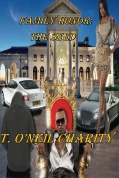 Cover for T O'Neil Charity · Family Honor (Paperback Book) (2020)