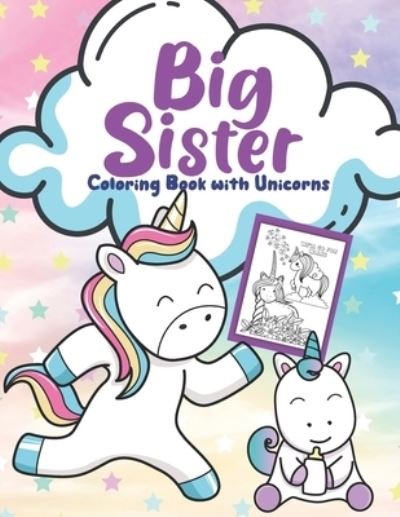 Cover for Golden Cow · Big Sister Unicorn Coloring Book (Paperback Book) (2020)