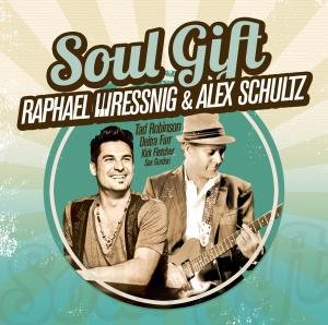 Cover for Wressnig,raphael &amp; Alex Schultz · Soul Gift (CD) (2012)