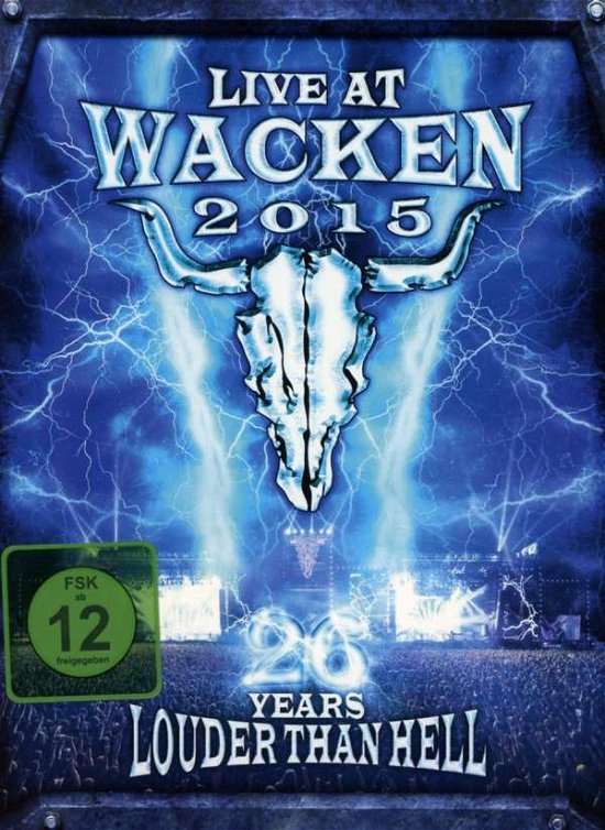 Live At Wacken 2015 - 26 Years - Live At Wacken 2015 - 26 Years - Movies - Silver Lining Music - 0190296990861 - August 5, 2016