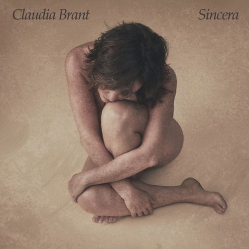 Sincera - Claudia Brant - Musik - SONY MUSIC LATIN - 0602318766861 - 5. April 2019