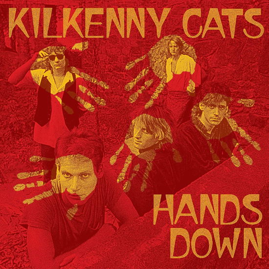Cover for Kilkenny Cats · Hands Down (CD) [Remastered Expanded edition] (2023)